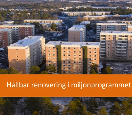 Hållbar renovering i miljonprogrammet 