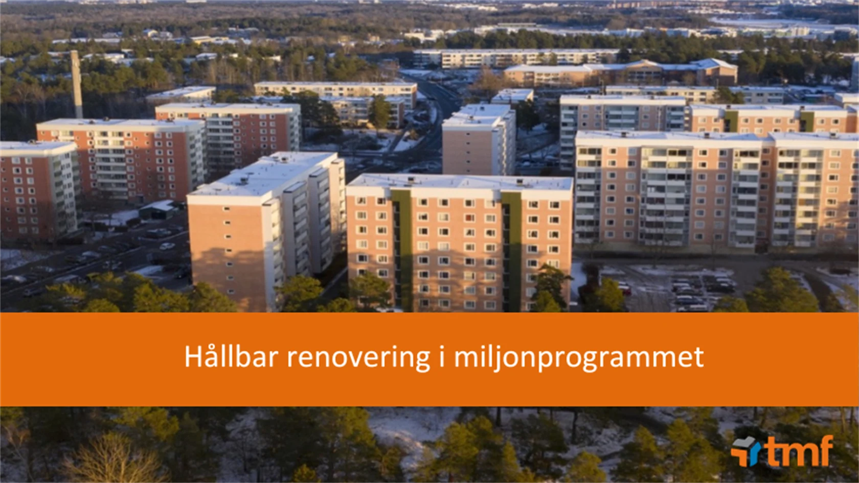 Hållbar renovering i miljonprogrammet 
